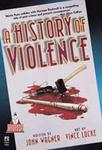 The book History of Violence is currently OOP but copies are available from used book or comic dealers.